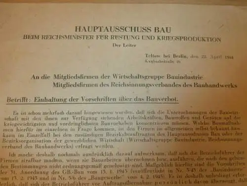 Reichsminister für Rüstung und Kriegsproduktion , 1944 , Berlin Teltow , Bauverbot , altes Dokument !!!