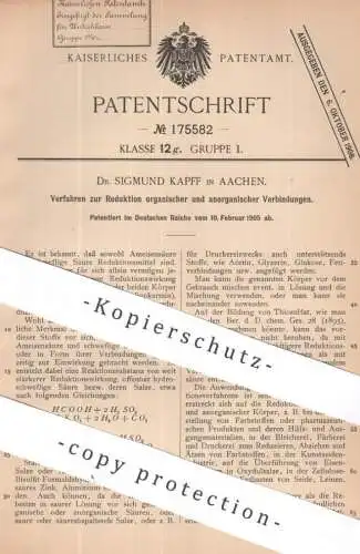 original Patent - Dr. Sigmund Kapff , Aachen | 1905 |  Reduktion organischer & anorganischer Verbindungen | Chemie Säure
