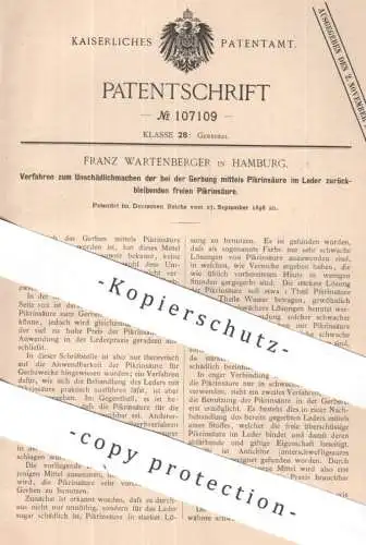 original Patent - Franz Wartenberger , Hamburg | 1898 | Leder gerben | Gerbung Gerber | Pikrinsäure | Wiener Lohgerberei