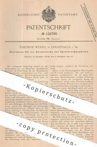 original Patent - Theodor Wessel , Langensalza / Thür. | 1897 | Oberwalze für Streckwerk an Spinnmaschine | Walze