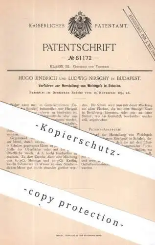 original Patent - Hugo Jindrich , Ludwig Nirschy , Budapest , Ungarn | 1894 | Weichguss in Schalen | Gusseisen , Form