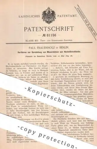 original Patent - Paul Frauenholz , Berlin | 1894 | Mauersteine aus Hochofenschlacke | Hochofen , Klinker , Stein Ziegel