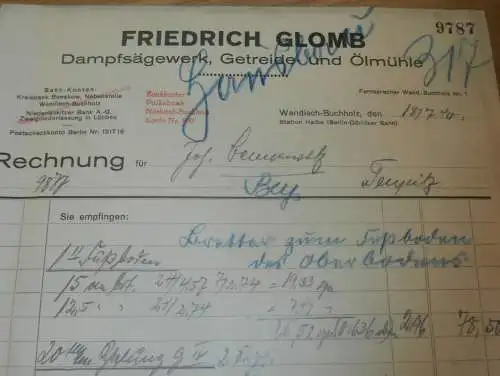 Friedrich Glomb in Wendisch-Buchholz , 1940 , Ölmühle , Sägewerk , Teupitz , alte Rechnung !!!