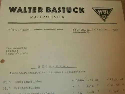 Malermeister Walter Bastuck in Itzehoe , 1938 , A. Soetje , alte Rechnung !!!