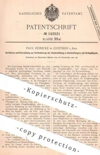 original Patent - Paul Reinicke , Köthen i. Anh. | 1901 | Verhinderung der Knotenbildung in Knotenfänger | Flügel
