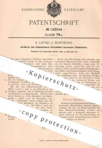 original Patent - R. Lattau , Dortmund | 1902 | funkensicheres Verschließen brennender Zündschnur | Sprengstoff