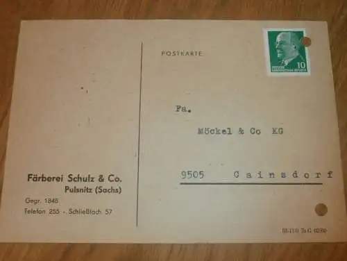 Färberei Schulz & co. in Pulsnitz i. Sa. , 1970 , Reklame / Werbung , Ansichtskarte , Postkarte !!