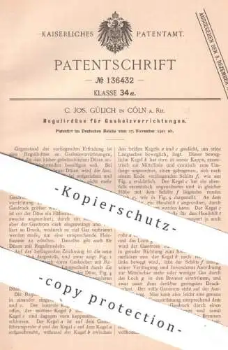 original Patent - C. Jos. Gülich , Köln / Rhein | 1901 | Regulierdüse für Gasheizung | Heizung , Gas Düse , Regulierung