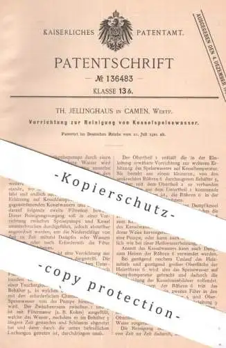 original Patent - Th. Jellinghaus , Camen Westfalen | 1901 | Reinigung von Kesselspeisewasser | Dampfkessel Wasserkessel