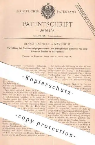 original Patent - Benno Danziger , Mannheim | 1897 | Flaschenreinigung | Flaschen - Bürste | Bürsten , Flasche spülen