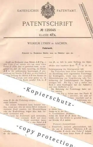 original Patent - Wilhelm Lynen , Aachen | 1900 | Federwerk | Feder , Federn | Maschinenfeder | Maschinenbau