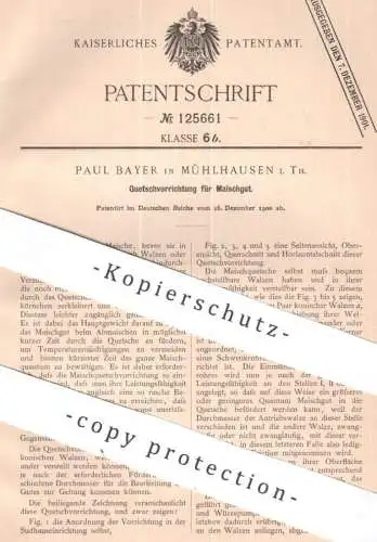 original Patent - Paul Bayer , Mühlhausen , i. Th. | 1900 | Quetschvorrichtung für Maischgut | Maische , Bier , Malz