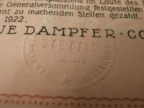Aktie - Anteilschein , Dampfer Compagnie in Stettin 1922 , Pommern !!
