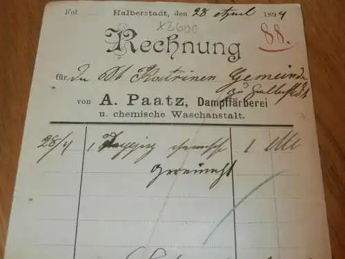 Dampf-Färberei - A. Paatz in Halberstadt , 1894 , alte Rechnung , Reklame / Werbung !!