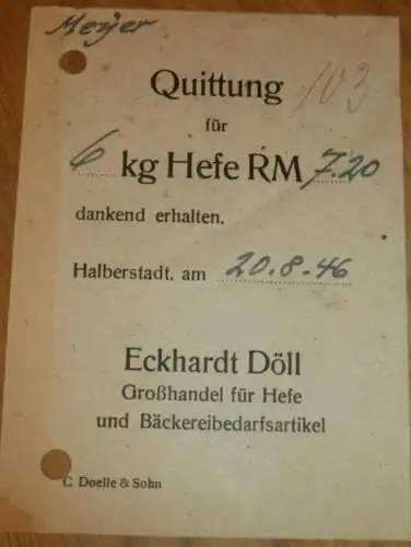 Bäckerei - Eckhardt Döll in Halberstadt , 1946 , 6KG Hefe , alte Rechnung , Reklame / Werbung !!