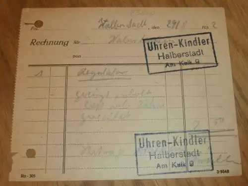 Uhren-Kindler in Halberstadt , 1932 , alte Rechnung , Reklame / Werbung !!