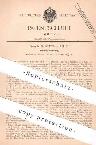 original Patent - Fa. M. M. Rotten , Berlin | 1893 | Kohlenstaubfeuerung | Kohlen , Feuerung , Brikett , Heizung , Ofen