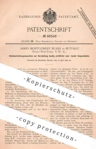 original Patent - James Montgomery Burke , Buffalo , New York , USA | 1894 | Holzbearbeitungsmaschine | Holz Hobel Fräse