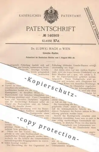 original Patent - Dr. Ludwig Mach , Wien , Österreich | 1902 | Gewebe - Raster | Drahtgewebe | Drahtgitter , Draht !