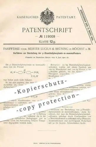 original Patent - Farbwerke vorm. Meister Lucius & Brüning , Höchst / Main 1900 | p-Diamidodiphenylamin-m-monosulfosäure
