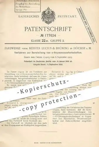 original Patent - Farbwerke vorm. Meister Lucius & Brüning , Höchst / Main , 1906 , o-Oxymonoazofarbstoff - Darstellung