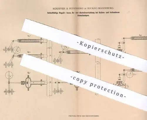 original Patent - Schäffer & Budenberg , Magdeburg / Buckau , 1880 , Regulierung für Dampfpumpen | Pumpe , Pumpen !!!