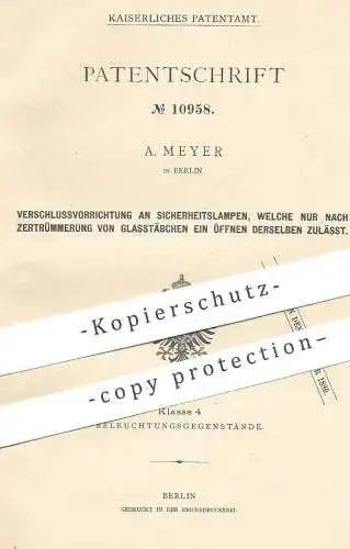 original Patent - A. Meyer , Berlin , 1880 , Verschluss an Sicherheitslampe | Öllampe , Laterne | Petroleum | Davy !!!