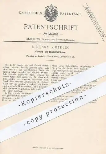 original Patent - R. Grosky , Berlin , 1886 , Kurrentfeder , Rundschriftfeder | Schreibfeder , Federhalter , Füllhalter