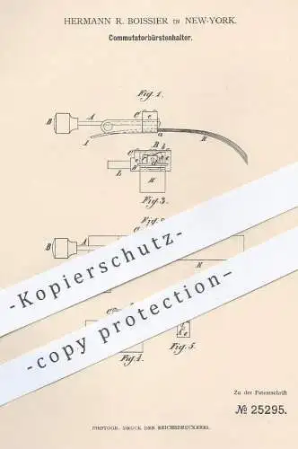 original Patent - Hermann R. Boissier , New York , 1883 , Kommutator - Bürstenhalter | Strom , Elektriker , Elektrik !!!