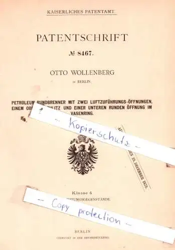 original Patent - O. Wollenberg in Berlin , 1879 , Patroleum-Rundbrenner mit zwei Luftzuführungs-Oeffnungen !!!