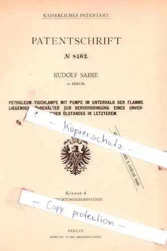 original Patent - Rudolf Sarre in Berlin , 1879 , Petroleum-Tischlampe mit Pumpe !!!