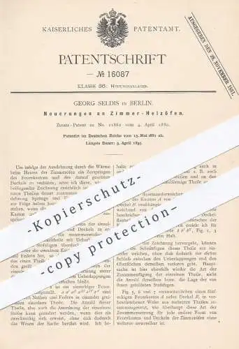 original Patent - Georg Seldis , Berlin , 1881 , Zimmer - Heizöfen | Heizofen , Ofen , Öfen , Heizung , Ofenbauer !!!