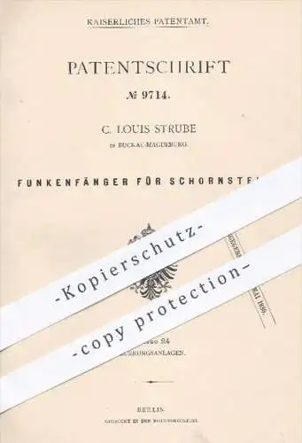 original Patent - C. Louis Strube , Buckau Magdeburg , 1879 , Funkenfänger für Schornsteine | Schornsteinfeger , Ofen !!