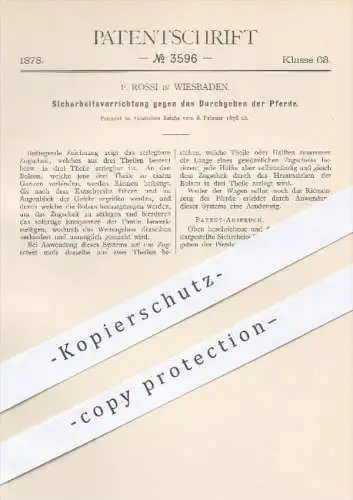 original Patent - F. Rossi , Wiesbaden , 1878 , Vorrichtung gegen das Durchgehen der Pferde | Pferd , Kutsche , Wagen !!
