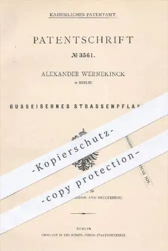 original Patent - Alexander Wernekinck in Berlin , 1878 , Gusseisernes Straßenpflaster | Gusseisen , Straße , Straßenbau