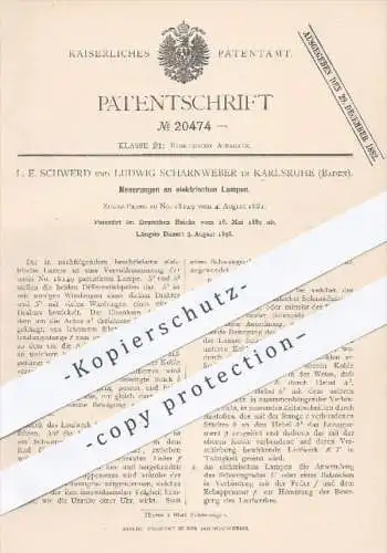 original Patent - L. E. Schwerd , L. Scharnweber , Karlsruhe , 1882 , elektrische Lampen | Lampe , Licht , Beleuchtung !
