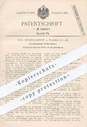 original Patent - Max Sensenschmidt , Frankfurt / Main 1902 , Façondrückbank für Metallrohre | Metall , Messing , Kupfer