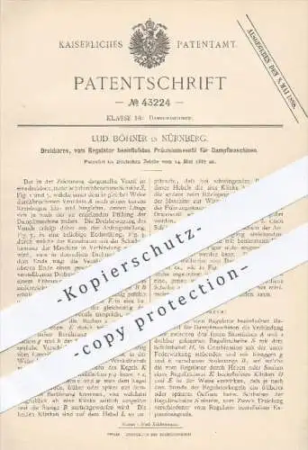original Patent - L. Böhner , Nürnberg , 1887 , Präzisionsventil für Dampfmaschinen | Ventil , Ventile , Dampfmaschine !
