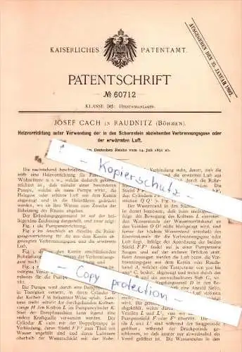 Original Patent  - Josef Cach in Raudnitz , Böhmen , 1891 , Heizungsanlagen !!!
