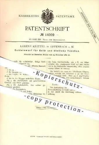 original Patent - Lorenz Knittel , Offenbach am Main , 1880 , Geldeinwurf für Geldtaschen , Taschen , Portmonnaie , Geld