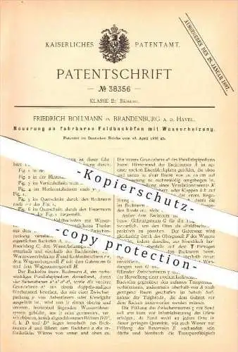 original Patent - F. Bollmann in Brandenburg a. d. Havel , 1886 , Feldbacköfen mit Wasserheizung , Backofen , Bäcker !!!