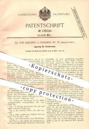 original Patent - Dr. Jon Sarghél in Rosario , St. Fé , Argentinien , 1902 , Lagerung für Förderrinnen !!!