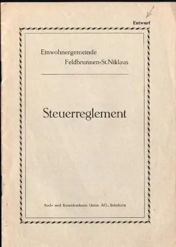 Heftchen , Einwohnergemeinde Feldbrunnen-Sankt Niklaus , 1941 , Steuern , Finanzamt  !!!