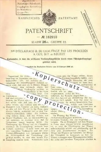 original Patent - D'Éclairage & De Chauffage Par Les Procédés A. Guy in Neuilly , 1906 , Karburator !!!