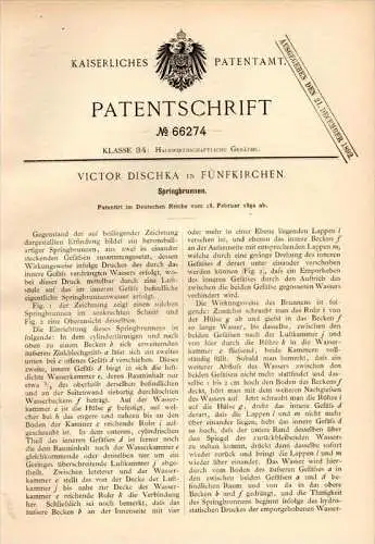 Original Patentschrift - V. Dischka in Pécs / Fünfkirchen , 1892 , Springbrunnen !!!