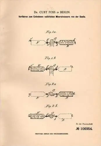 Original Patentschrift - Dr. Curt Foss in Berlin , 1898 , Mineralwasser aus der Quelle , Entnahme , Mineral , Wasser !!!