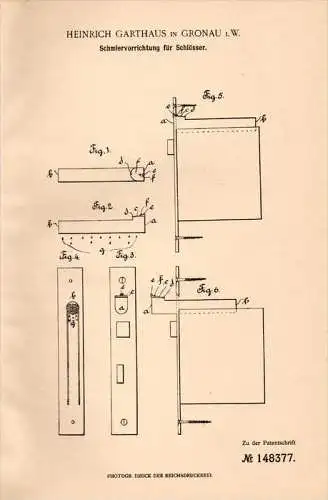 Original Patentschrift - H. Garthaus in Gronau i.W., 1903 , Schmierapparat für Schlösser , Schlüsseldienst , Türenbau !!