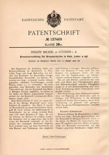 Original Patentschrift - P. Michel in Cöthen / Köthen i.A., 1902, Apparat für Brandarbeit in Holz und Leder , Brennen !!