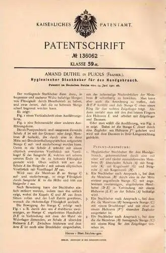 Original Patentschrift - Amand Duthil in Pujols , 1901 , Stechheber für Handgebrauch !!!