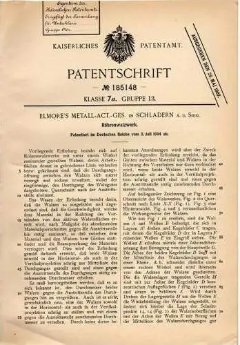 Original Patentschrift - Elmore's Metall AG in Schladern a.d. Sieg , 1904 , Röhrenwalzwerk , Walzwerk , Windeck !!!